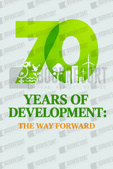 70 Years Of Development: The Way Forward