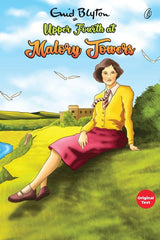 Upper Fourth at Malory Towers: Malory Towers Series (Book 4)