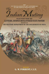 The Indian Mutiny Selection From, 4 Volumes