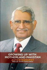 Book cover with a portrait of an elderly man and text about 'Growing Up with Motherland Pakistan' autobiography.