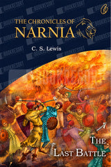 Book cover for 'The Chronicles of Narnia: The Last Battle' by C. S.