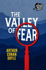 Book cover for 'The Valley of Fear' by Arthur Conan Doyle, featuring a blue mountainous background with large white title text, a red magnifying glass graphic, and yellow author text.