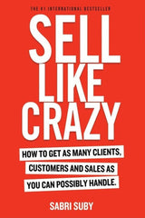 Sell Like Crazy
