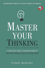 Master Your Thinking
