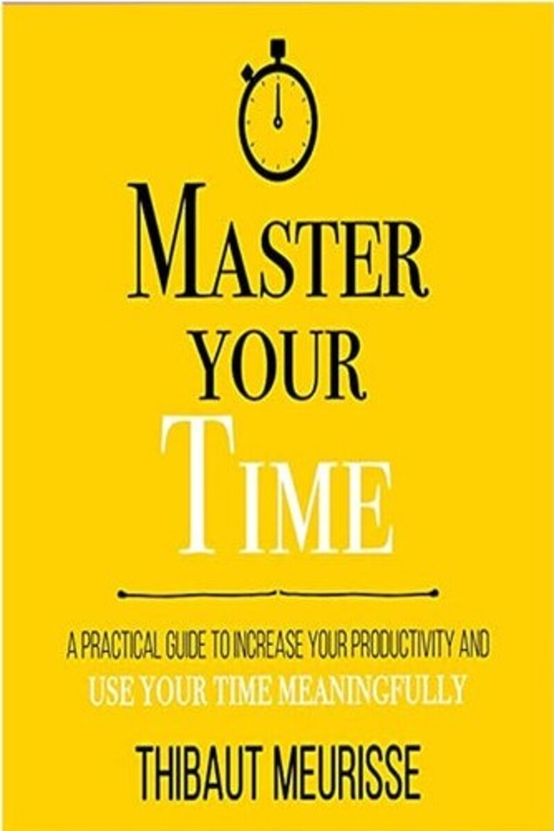 Master Your Time