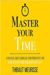 Master Your Time
