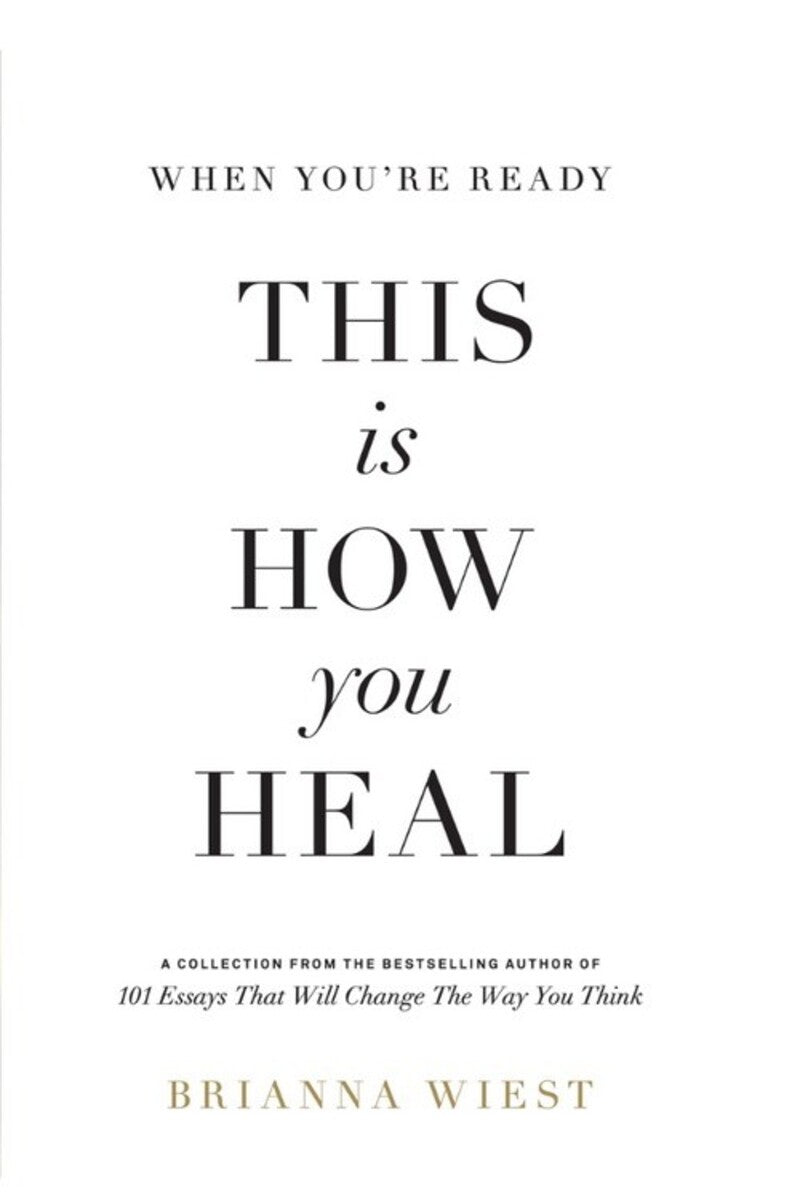 This is How You Heal