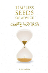 Timeless Seeds of Advice