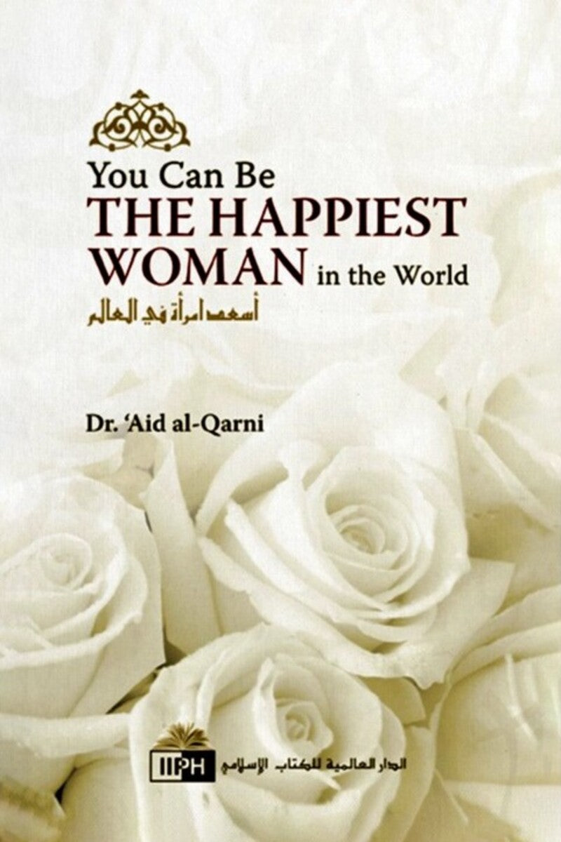 You can be the Happiest Woman in the World