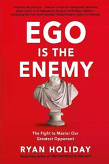 Ego is my Enemy