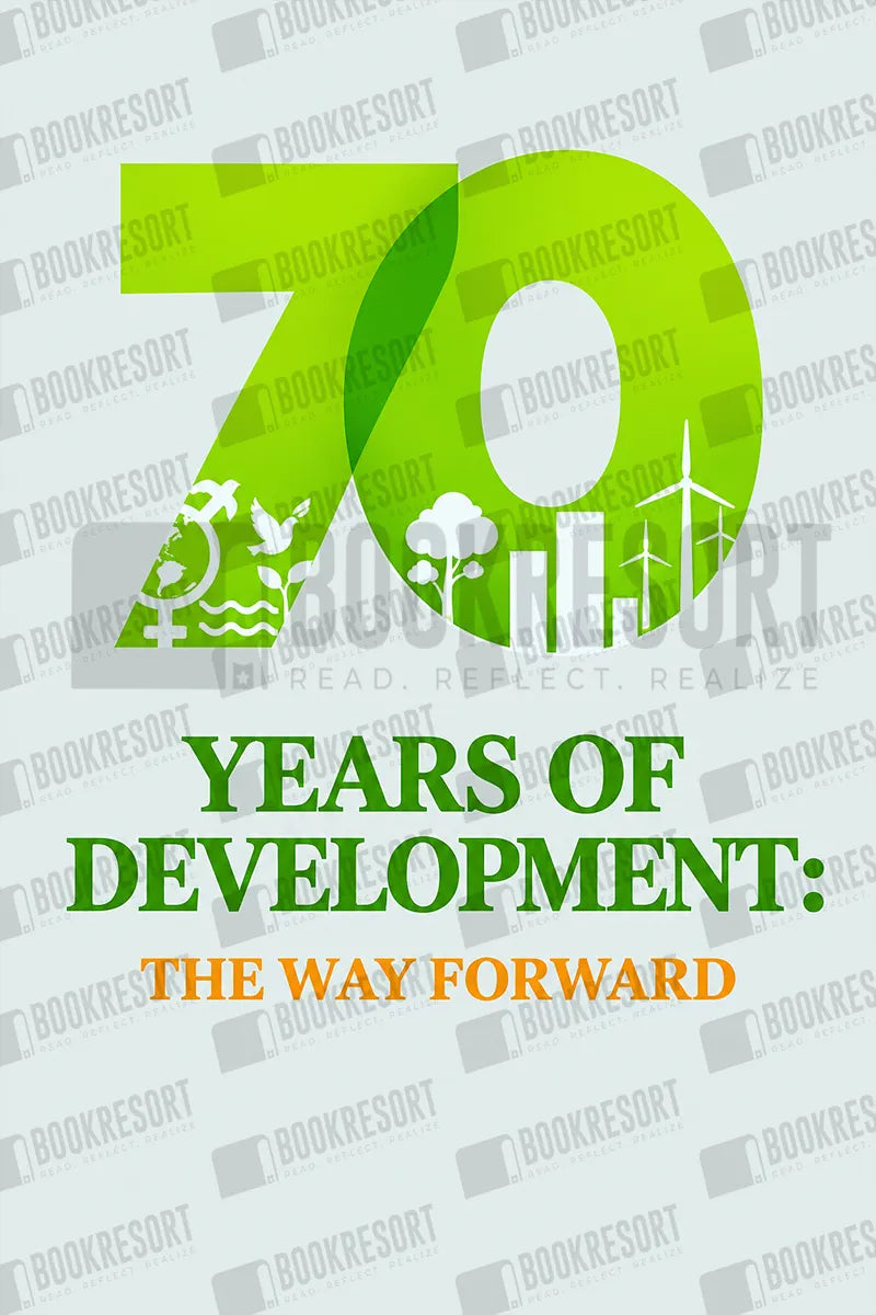 70 Years Of Development: The Way Forward 