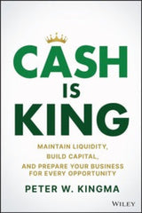 Cash is King