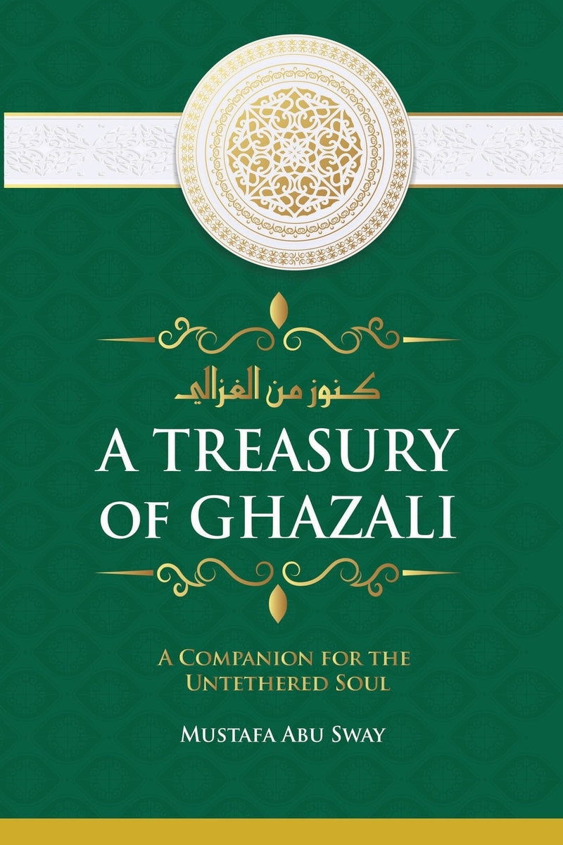 A Treasury of Ghazali