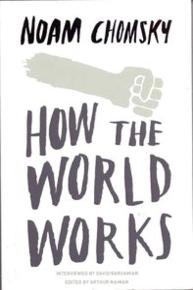 How the World Works