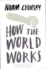 How the World Works