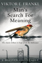 Man's Search for Meaning