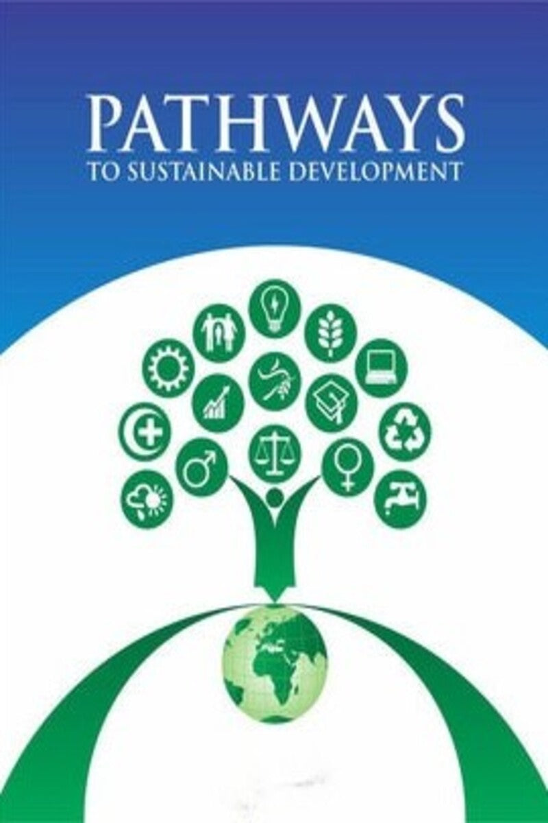 Pathways To Sustainable Development