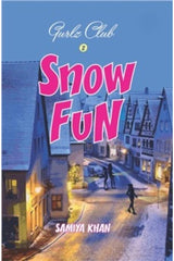 Snow Fun: Gurlz Club Series (Book 2)