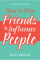 How To Win Friends & Influence People