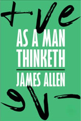 As a Man Thinketh