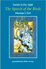 The Speech Of the Birds: Mantiqu't-Tair