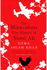 The Miraculous True History Of Nomi Ali
