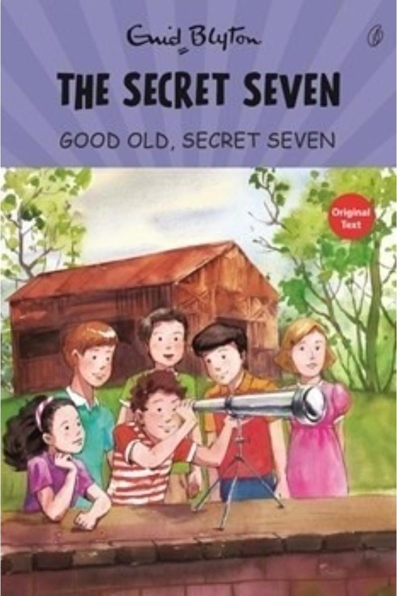 Good Old Secret Seven: the Secret Seven Series (Book 12)