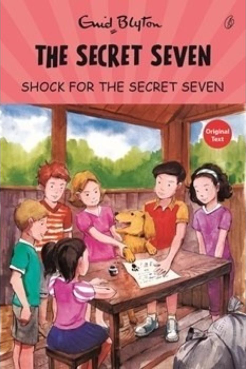 Shock For the Secret Seven: the Secret Seven Series (Book 13)