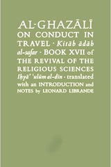 Al-Ghazali On Conduct In Travel