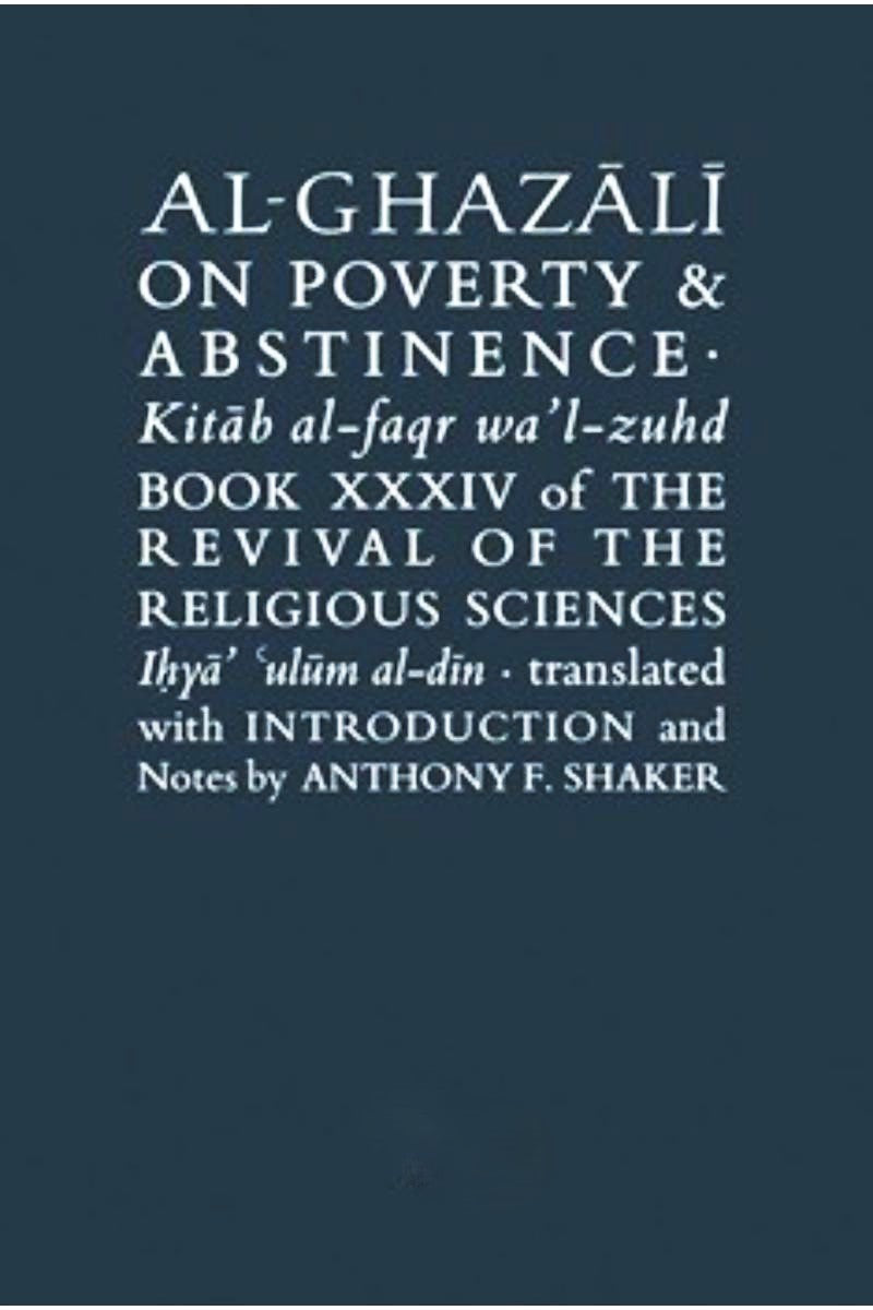 Al-Ghazali On Poverty & abstinence