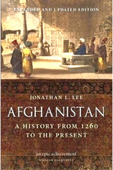 Afghanistan: a History From 1260 To the Present