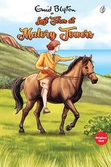 Last Term at Malory Towers: Malory Towers Series (Book 6)