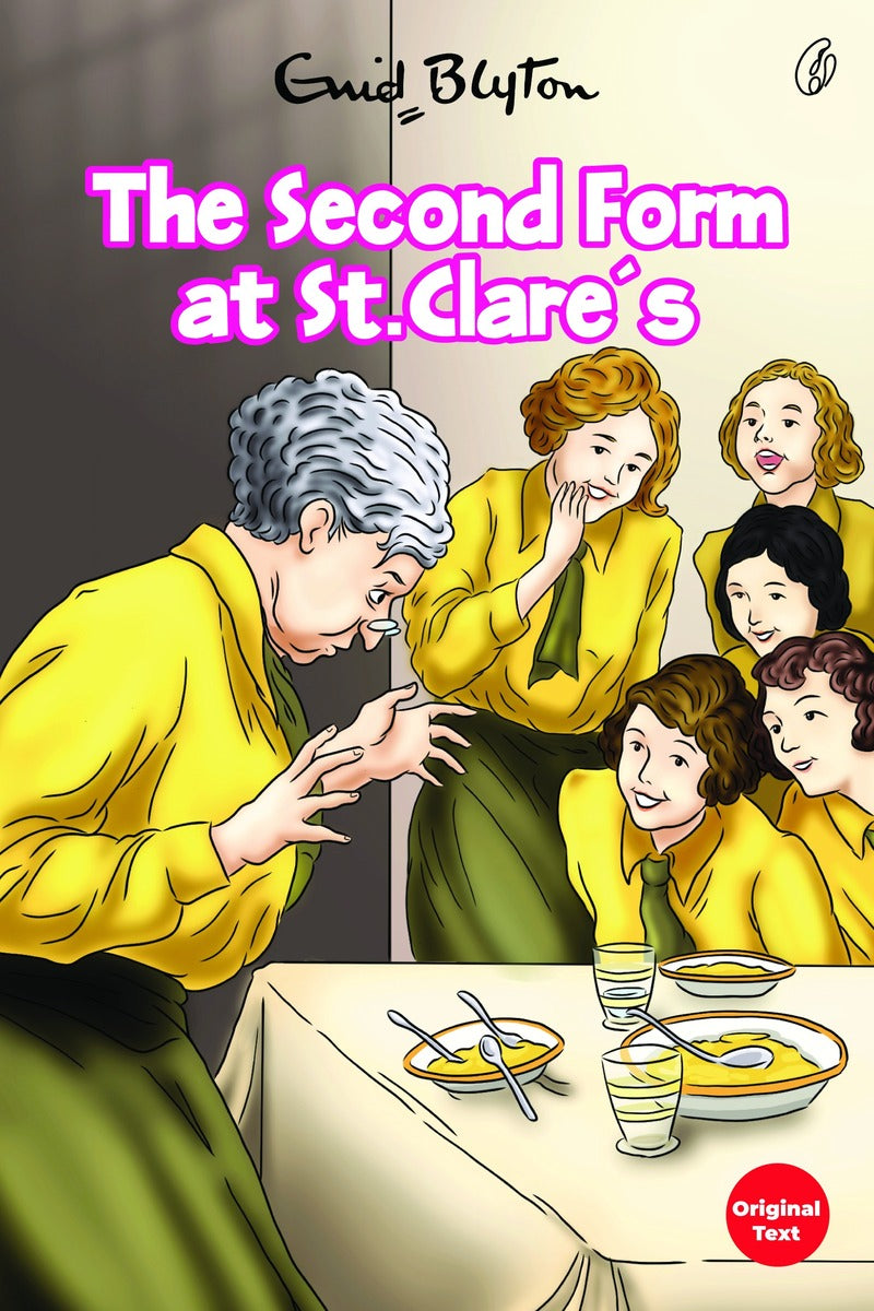 The Second Form at St. Clare's: St. Clare's Series (Book 4)