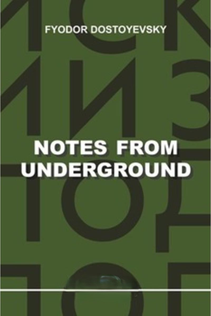 Notes From Underground