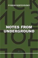 Notes From Underground