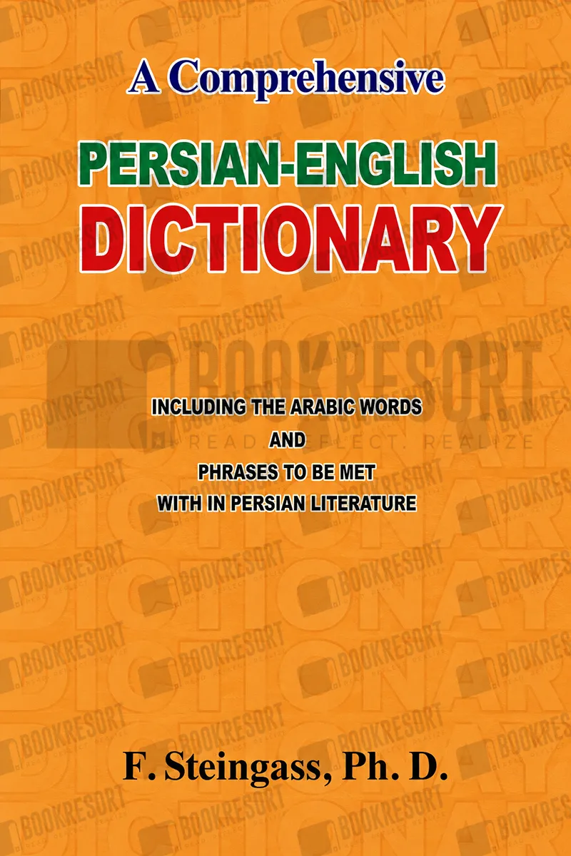 A Comprehensive Persian English Dictionary  F. Steingas