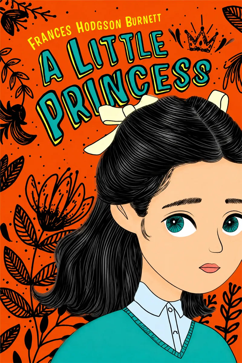Book cover for 'A Little Princess' by Frances Hodgson Burnett, featuring an illustrated young girl with dark hair and blue eyes against a bright orange background with black floral motifs and stylized title text.