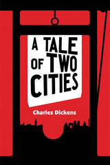 Book cover for 'A Tale of Two Cities' by Charles Dickens, featuring a bold red, black, and white design with the title in large black letters on a white tilted rectangle and the author's name in white below.