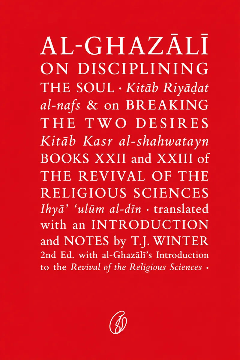 Book cover for 'Al-Ghazali: On Disciplining the Soul' by T.J. Winter, featuring white text on a solid red background.