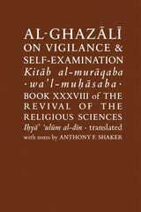 Book cover for 'Al-Ghazali on Vigilance & Self-Examination' with white serif text on a solid dark brown background.