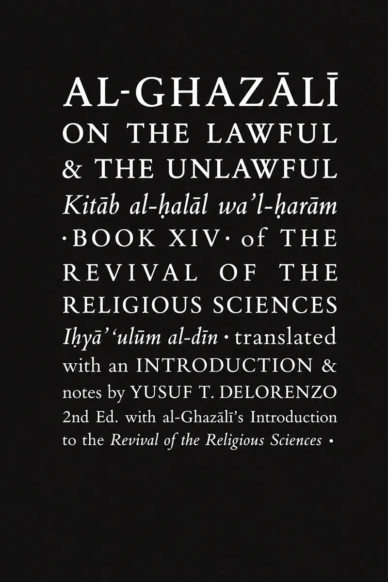 Book cover for 'Al-Ghazali on the Lawful & the Unlawful' with white serif text on a black background.