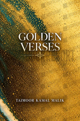 Golden Verses taimoor kamal malik