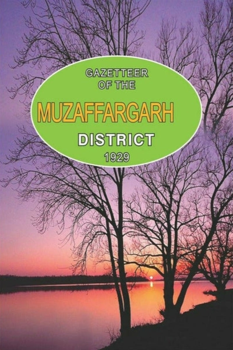 Gazetteer Of The Muzaffargarh District 1929