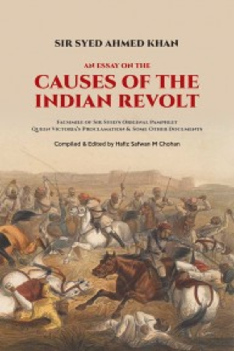 An Essay on the Causes of the Indian Revolt