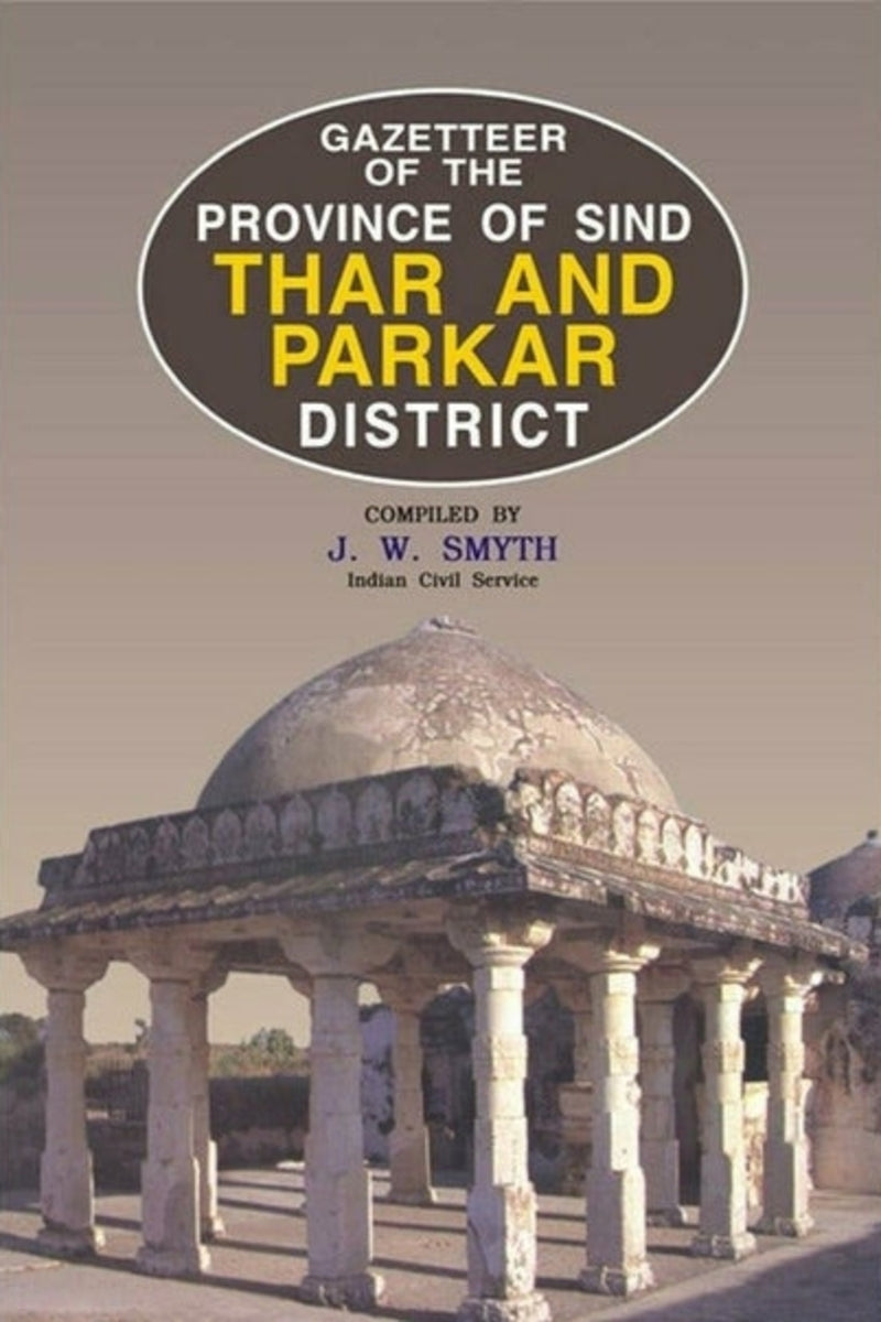 Gazetteer Of The Thar And Parkar District