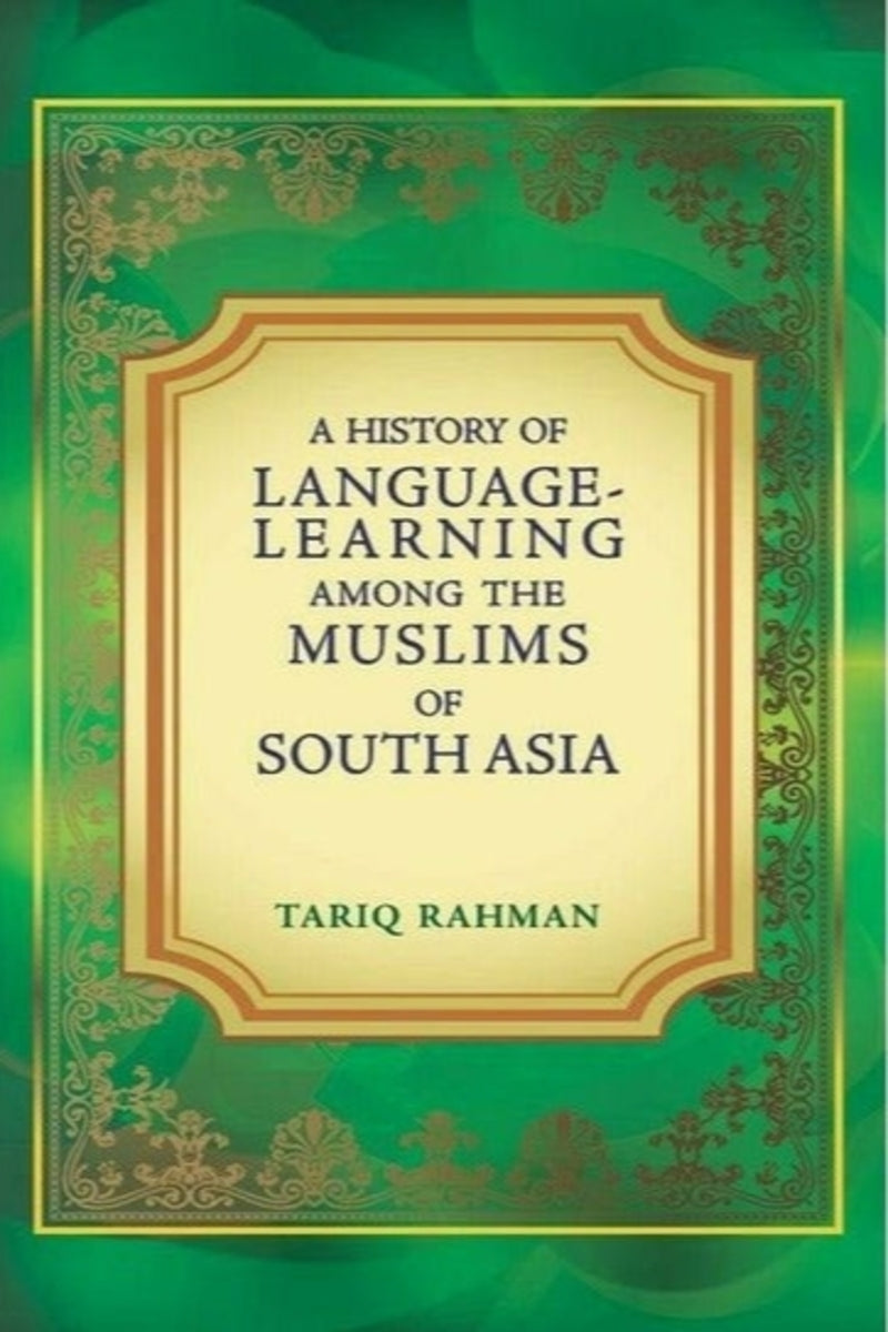 A History Of Language-Learning Among The Muslim