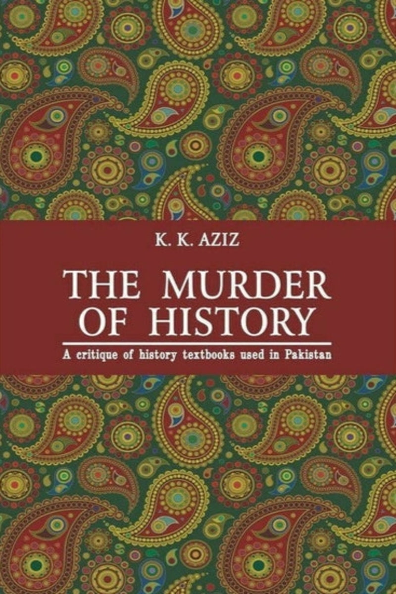The Murder of History