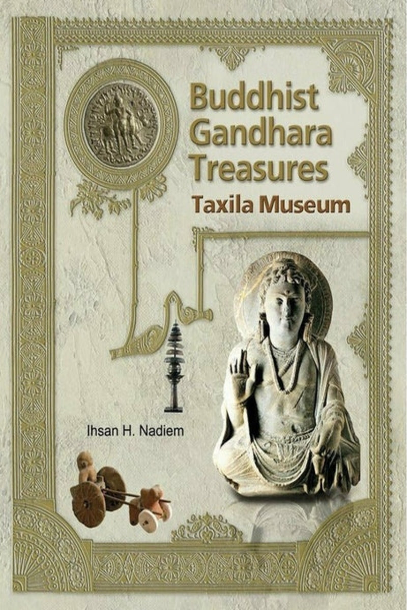 Buddhist Gandhara Treasures Taxila Museum