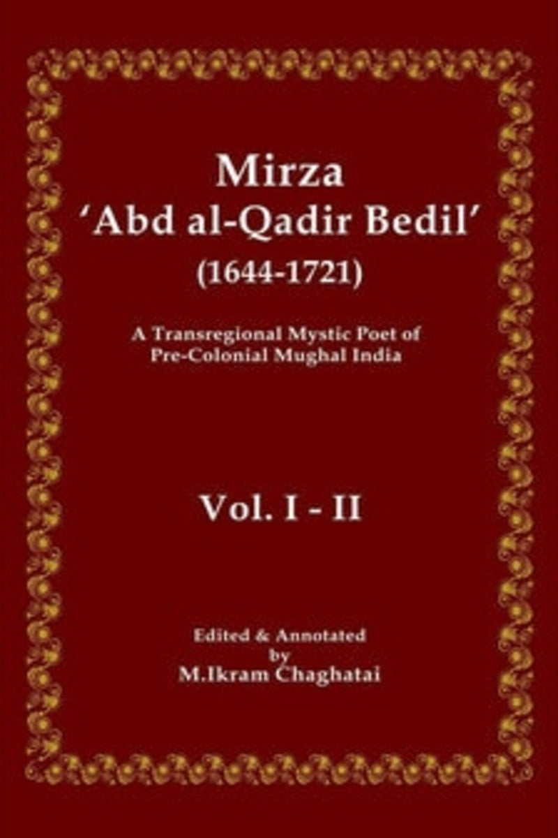 Mirza 'Abd al-Qadir Bedil'