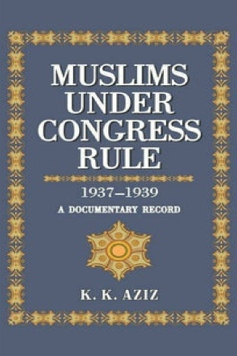 Muslims Under Congress Rule